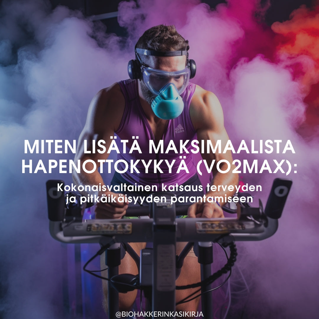 Miten lisätä maksimaalista hapenottokykyä (VO2max): Kokonaisvaltainen katsaus terveyden ja pitkäikäisyyden parantamiseen