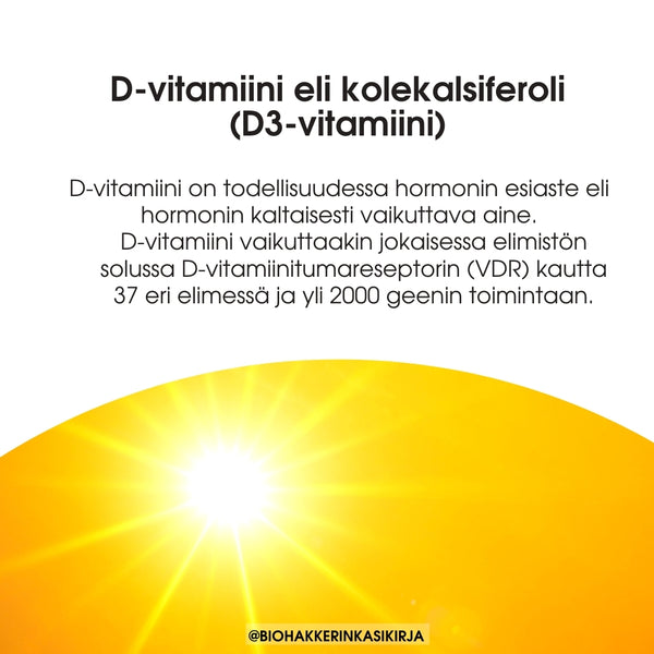 Kaikki mitä sinun tarvitsee tietää D-vitamiinista