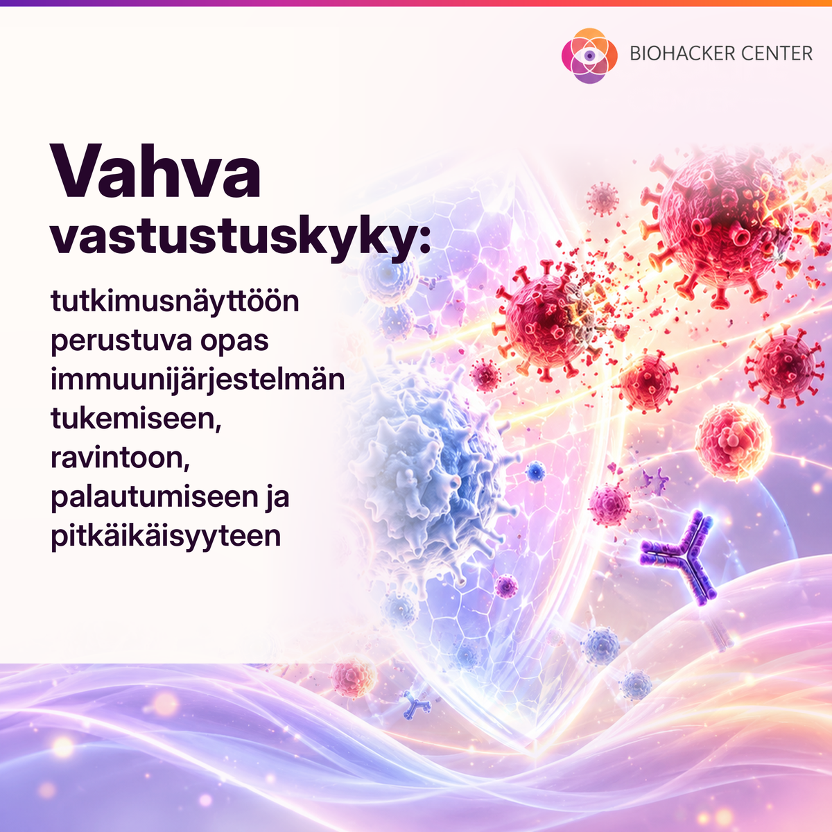 Vahva vastustuskyky: tutkimusnäyttöön perustuva opas immuunijärjestelmän vahvistamiseen, ravintoon, palautumiseen ja pitkäikäisyyteen