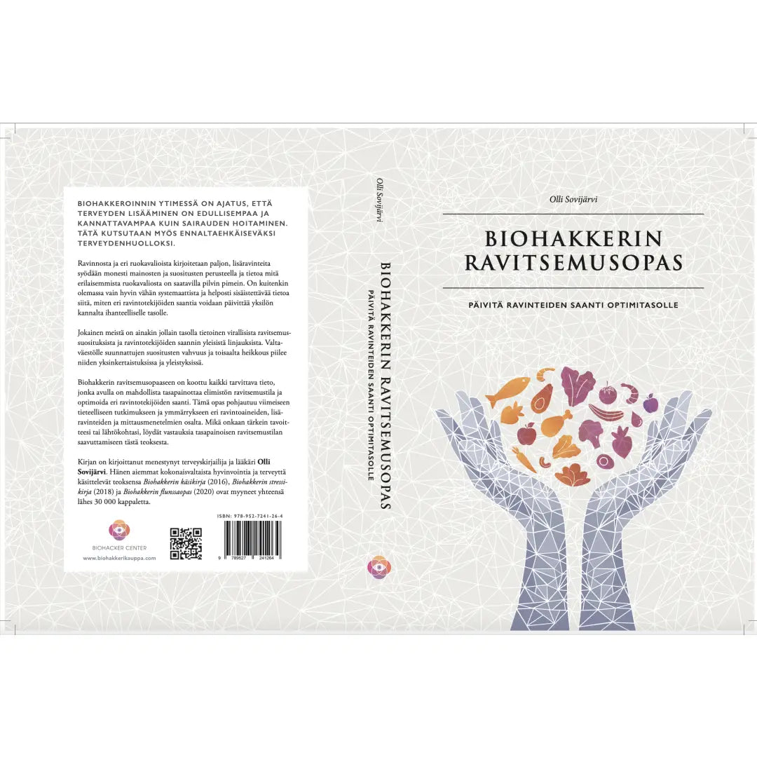 Biohakkerin ravitsemusopas (painettu kirja) - book
